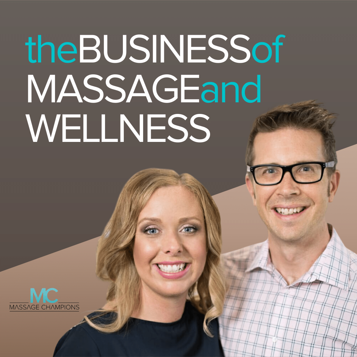 The Business of Massage and Wellness Podcast