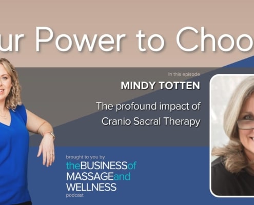[Ep76 OPTC] ﻿The profound impact of Cranio Sacral Therapy with Mindy Totten